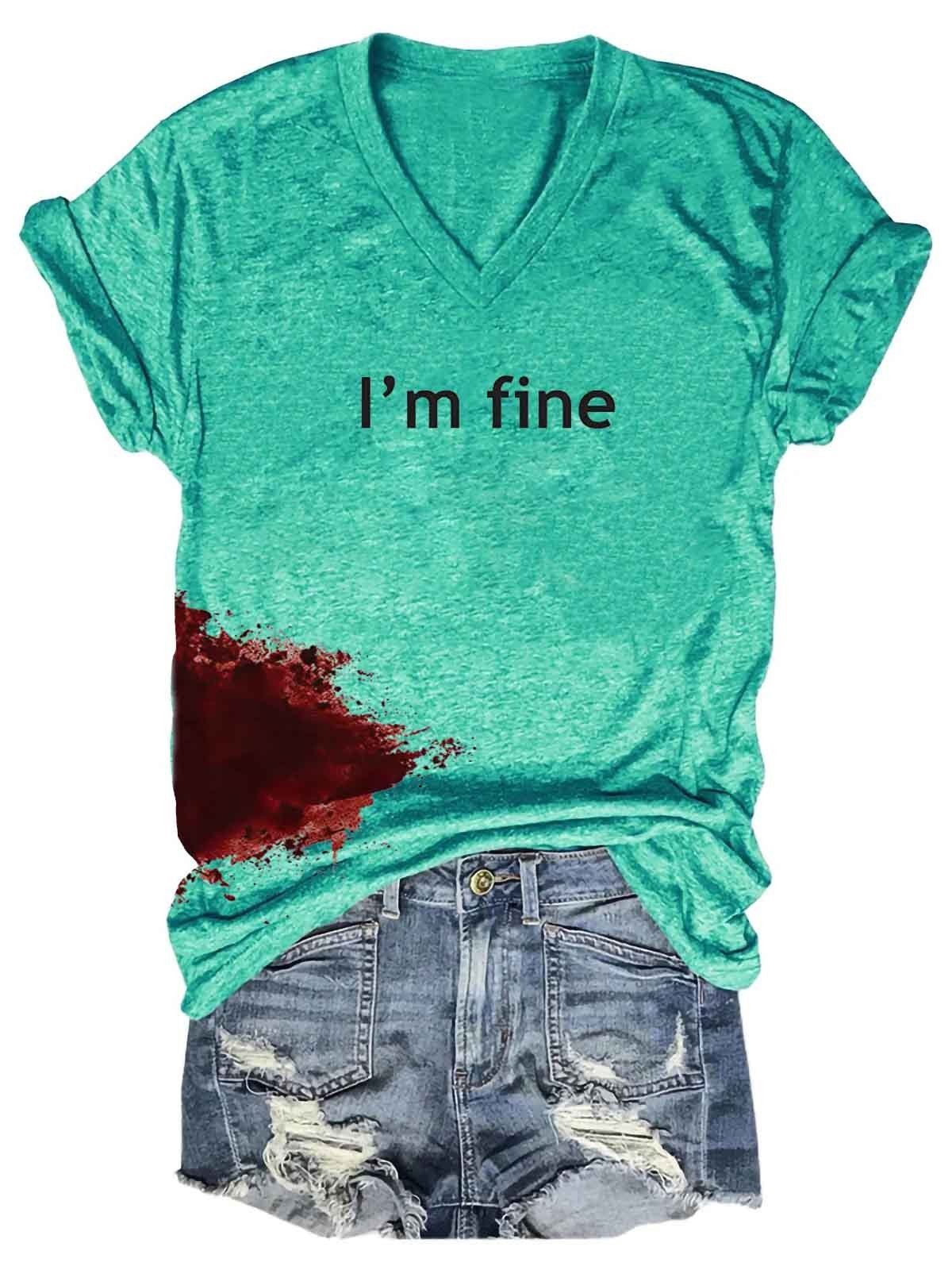 Women Halloween Bloodstained I'm Fine Shirt - fydaskepas