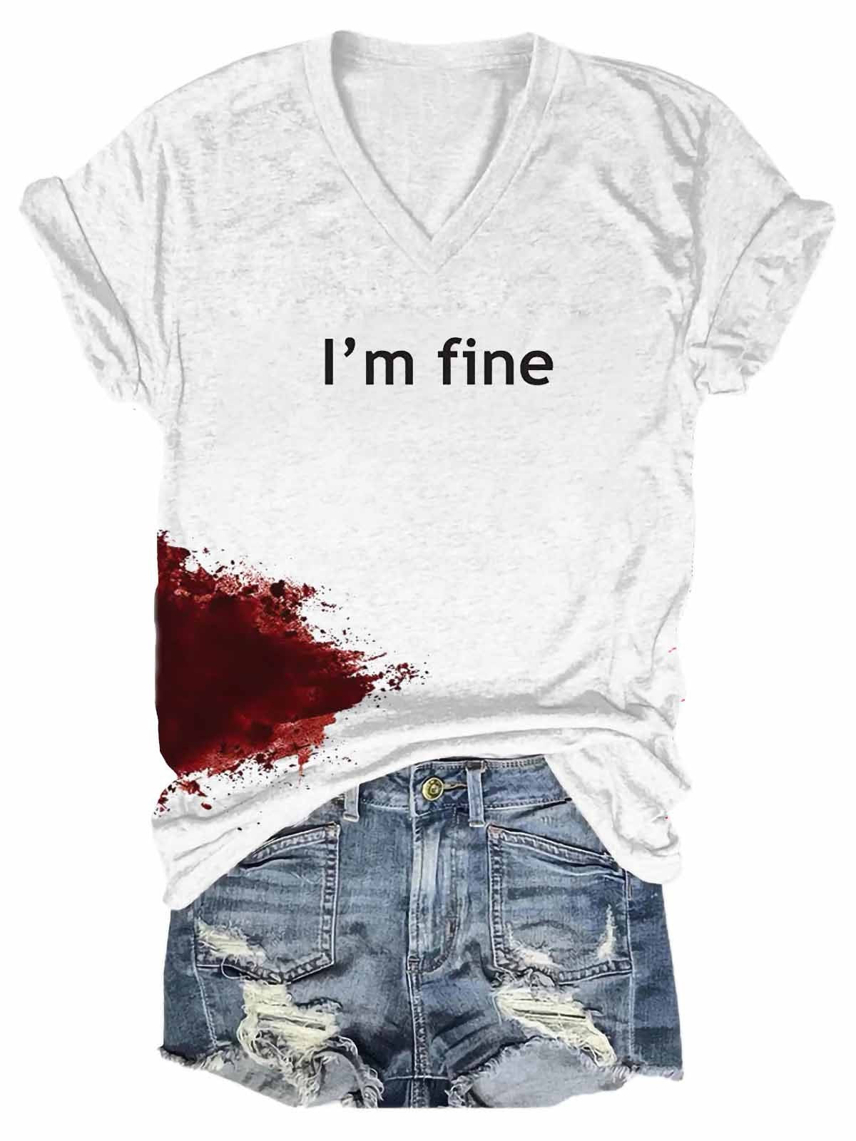 Women Halloween Bloodstained I'm Fine Shirt - fydaskepas